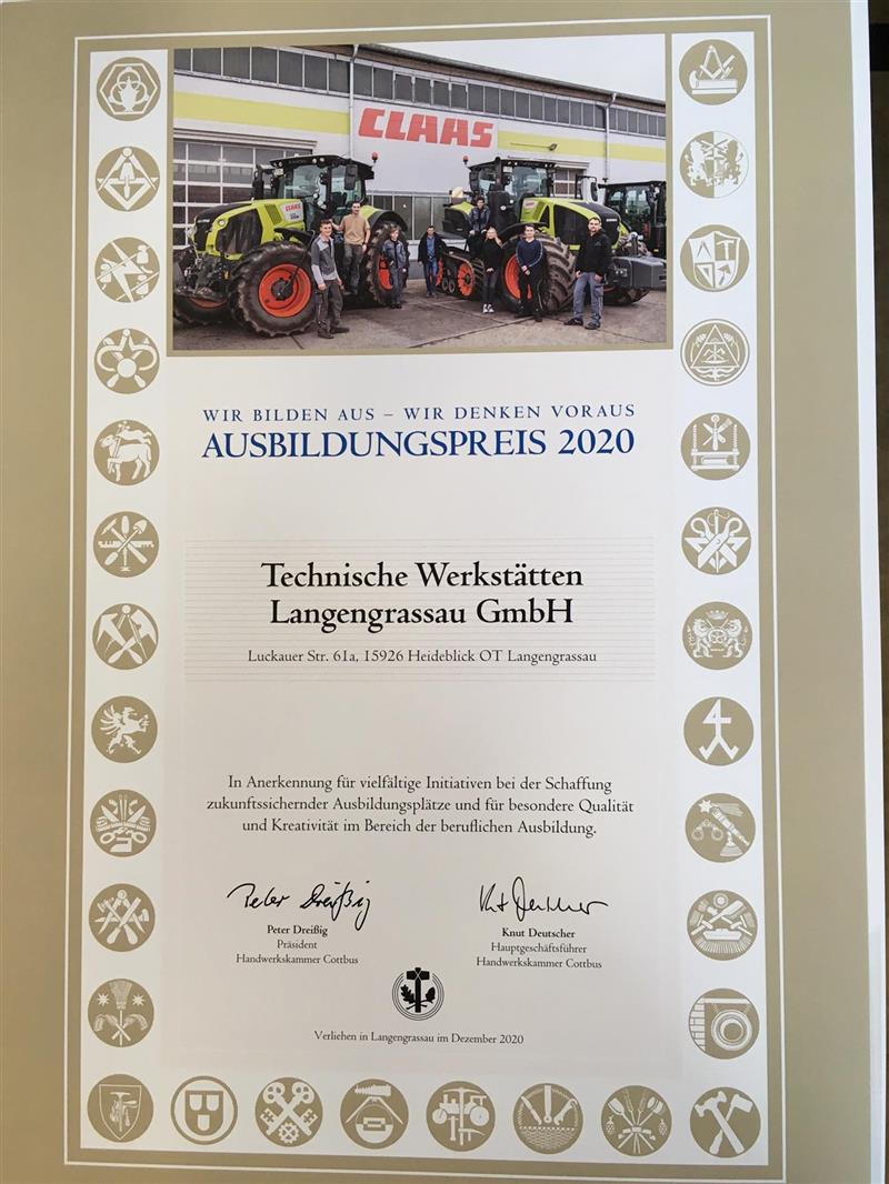 Urkunde: Ausbildungspreis 2020: In Anerkennung für vielfältige Initiativen bei der Schaffung zukunftssichernder Ausbildungsplätze und für besondere Qualität und Kreativität im Bereich der beruflichen Ausbildung. An Die Technische Werkstätten Langengrassau GmbH